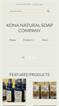 Mobile Screenshot of konanaturalsoap.com